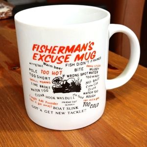 Fisherman's Excuse Mug NWOT